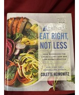 Atkins: Eat Right, Not Less : Your Guidebook for Living a Low-Carb and L... - $13.72 CAD