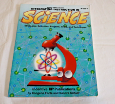 Integrating Instruction in Science : Strategies, Activities, Projects, T... - $9.85