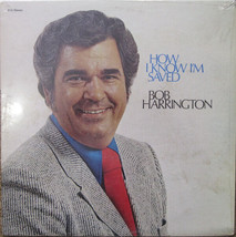 Bob Harrington - How I Know I&#39;m Saved (LP, Album) (Near Mint (NM or M-)) - £2.42 GBP