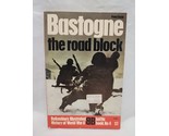 Bastogne The Road Block Ballantines Illustrated Battle Book No 4 - £18.59 GBP