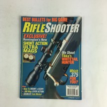 October 2001 Rifle Shooter Magazine Whitetail Hunter Which .375 For You?... - $4.02