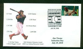 Jim Thome 2018  Baseball Hall of Fame Induction Cachet - £5.48 GBP