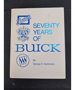 Seventy Years of Buick by George H. Dammann Hardback 1973 Crestline Publ... - £10.04 GBP