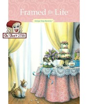 Framed for Life - Antique Shop Mysteries by Kristi Holl hardcover book - £6.19 GBP