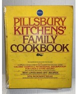 Pillsbury Kitchens&#39; Family Cookbook 1979 Hardcover Best Loved Bake Off R... - £11.83 GBP