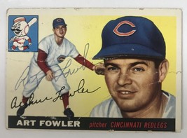 Art Fowler (d. 2007) Signed Autographed 1955 Topps Baseball Card - Cinci... - £11.79 GBP