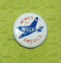 Wilkie Presidential Campaign Button-&quot;Wings for America&quot;-Republican Party-1940 - £9.55 GBP