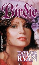 Birdie by Taylor Ryan / Harlequin Historicals #312 / 1996 Paperback Romance - £0.87 GBP