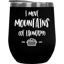 Make Your Mark Design I Move Mountains Of Laundry Humor Coffee &amp; Tea Gif... - $27.71