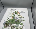 Wildflowers of Indiana - Hardcover By Fred R Wampler - GOOD - $32.66