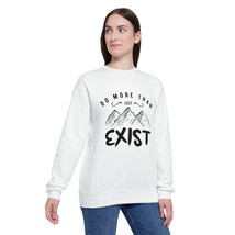 Unisex Motivational Drop-Shoulder Sweatshirt: Exist to Conquer - $66.95+
