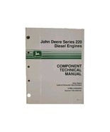 CTM3 - John Deere Series 220 Diesel Engines Component Technical Manual 1993 - $46.74