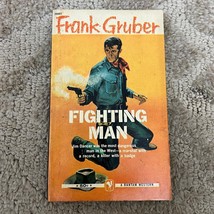 Fighting Man Western Paperback Book by Frank Gruber Bantam Books 1969 - £9.53 GBP