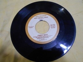 45 RPM: Conway Twitty &quot;Happy Birthday Darlin&#39; ; 1979 Vintage Music Record LP - £3.14 GBP