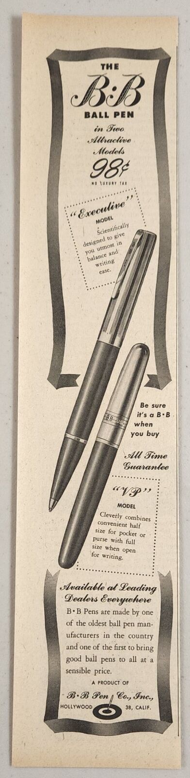 1947 Print Ad B*B Ball Point Pens 2 Models Made in Hollywood,California - $12.13