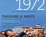 The Making of the President 1972 (Landmark Political) by White, Theodore... - $29.98