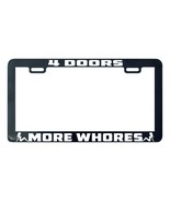 4 Four doors more whores license plate frame holder tag - $6.89