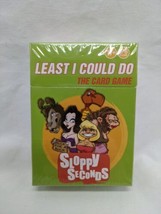 Least I could Do The Card Game Sloopy Seconds Expansion Sealed - $39.59