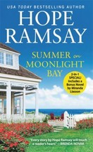 “Summer on Moonlight Bay” plusThen There Was You&quot;  by Hope Ramsay New free ship - £7.11 GBP