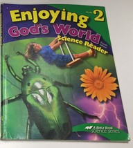 A Beka Book Science Series Enjoying God&#39;s World Student Book Grade 2 - $3.90