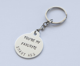 You&#39;re my Favorite Smart Ass keychain best friend gift, funny gift for him / her - £20.56 GBP
