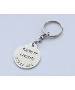 You&#39;re my Favorite Smart Ass keychain best friend gift, funny gift for h... - £20.78 GBP