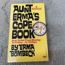 Aunt Erma&#39;s Cope Book Humor Paperback Book by Erma Bombeck Fawcett 1980 - £5.06 GBP