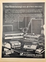 AUTOMATIC RADIO The Entertainers Radio Stereo-Tape Deck - 1968 Print Ad - $15.54