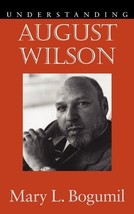 Understanding August Wilson by Mary L. Bogumil - Paperback - Like New - £9.59 GBP