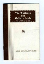 The Waitress and Waiter&#39;s Bible Complete &amp; Authoritative Training Manual 1957 - £14.22 GBP