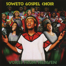 The Soweto Gospel Choir Voices from Heaven CD 2005 Shanachie Funk Soul New Promo - £9.10 GBP