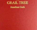 The Grail Tree [Hardcover] Gash, Jonathan - $4.48