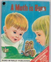 Herbert B. Walker A MOTH IS BORN Rand McNally Right-Start Elf Book 1967 ... - $8.39