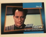 Star Trek Fifth Season Commemorative Trading Card #26 The Q John Delancie - $1.97