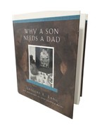 Why a Son Needs a Dad Book 100 Reasons 2003 Gregory Lang Hardcover Illus... - £3.49 GBP