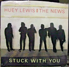 Huey Lewis and The News-Stuck With You / Don&#39;t Ever Tell Me Tha-45rpm-1986-NM/EX - £4.73 GBP