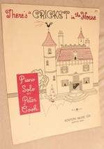 There&#39;s A Cricket In The House Sheet Music Peter Cook Piano Solo 1963 - $6.92