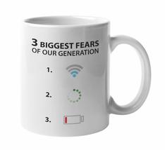 Three Biggest Fears Of Our Generation. Slow Wifi And Empty Battery Coffee &amp; Tea  - £15.81 GBP+