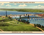 Chickamauga Dam Chattanooga Tennessee TN UNP Linen Postcard S25 - $2.92