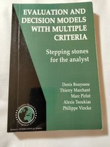 Evaluation and Decision Models with Multiple Criteria Stepping Stones fo... - $79.15