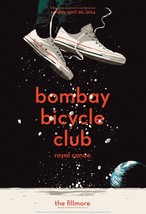 Bombay Bicycle Club Poster Fillmore Reale Canoa Aprile 2014 - £53.22 GBP