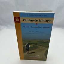 A Pilgrim&#39;s Guide to the Camino de Santiago - $44.16