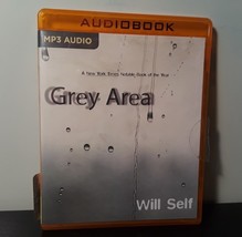 Grey Area by Will Self (2016, MP3 CD, Unabridged) - $149.87 MXN