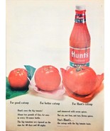 HUNTS TOMATO CATSUP - For good catsup -1964 Vintage Print Ad - $10.98