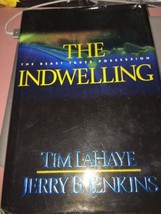 The Indwelling by Jerry B. Jenkins, Tim Lahaye 2000 Hardcover G702 - £13.52 GBP