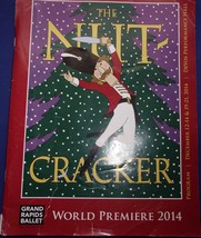 Grand Rapids Ballet The Nut Cracker World Premiere 2014 Program - $3.99