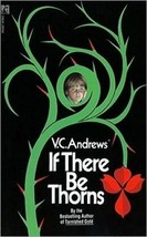 If There by Thorns by V.C. Andrews - $11.50