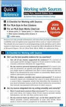 WORK WITH SOURCES USING MLA WITH 2009 MLA UPDATE: A By Barbara Fister - €14,21 EUR