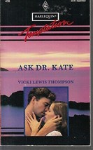 Thompson, Vicki Lewis - Ask Dr. Kate - Harlequin Temptation - # 410 - £1.79 GBP