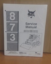 Bobcat 873 Skid Steer Loader Complete Shop Service Manual Repair 6724280 - $46.00